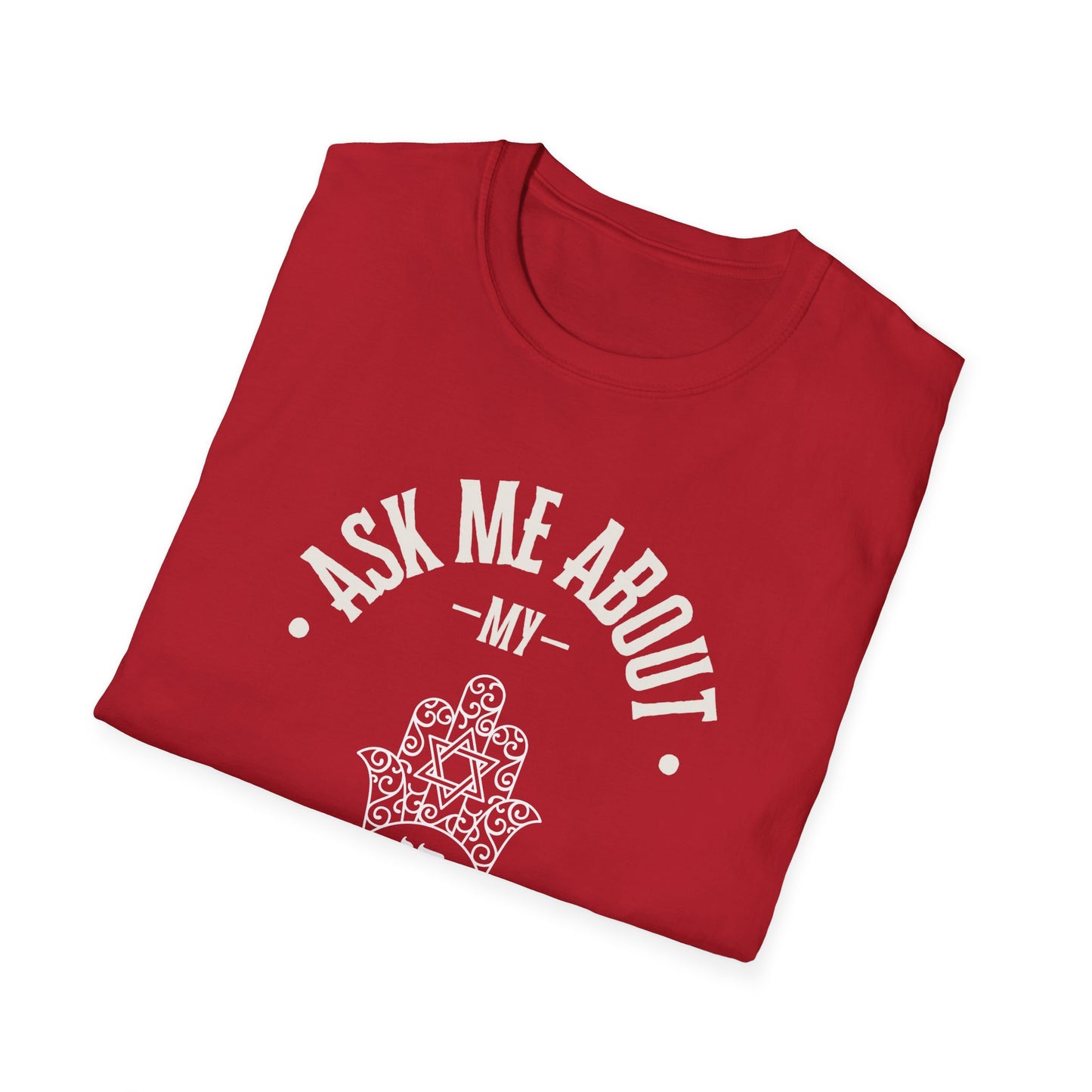 Ask Me About My Maccabean Heritage Unisex T-Shirt, Jewish Pride Graphic Tee, Hamsa Design, Hanukkah graphic t-shirt