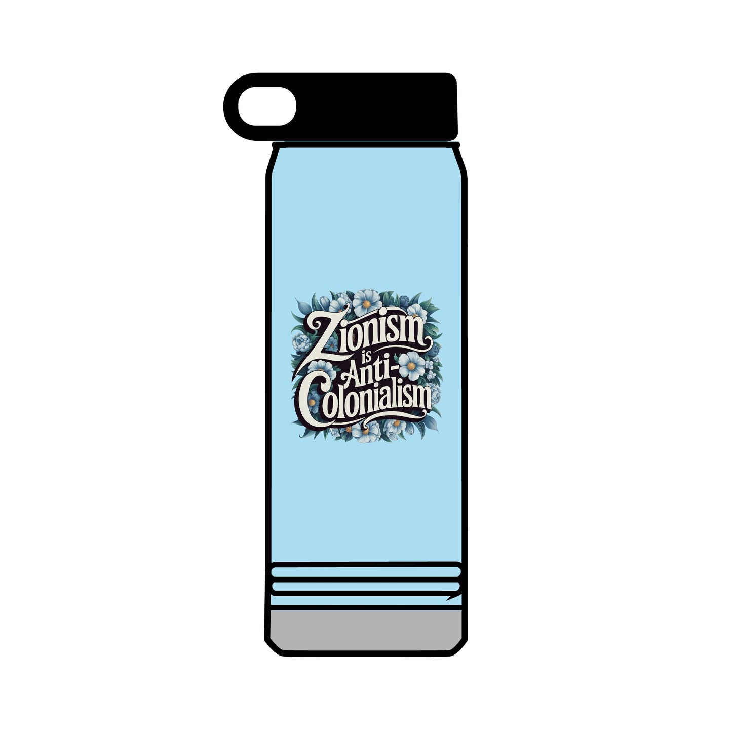 Water Bottle, 32oz - "Zionism is Anti-Colonialism" Flower Design (personalization available!)