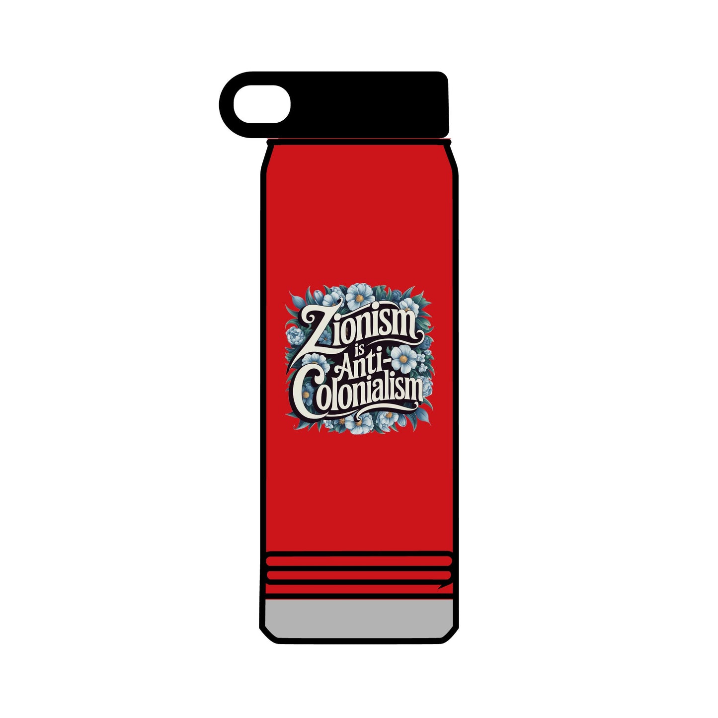 Water Bottle, 32oz - "Zionism is Anti-Colonialism" Flower Design (personalization available!)