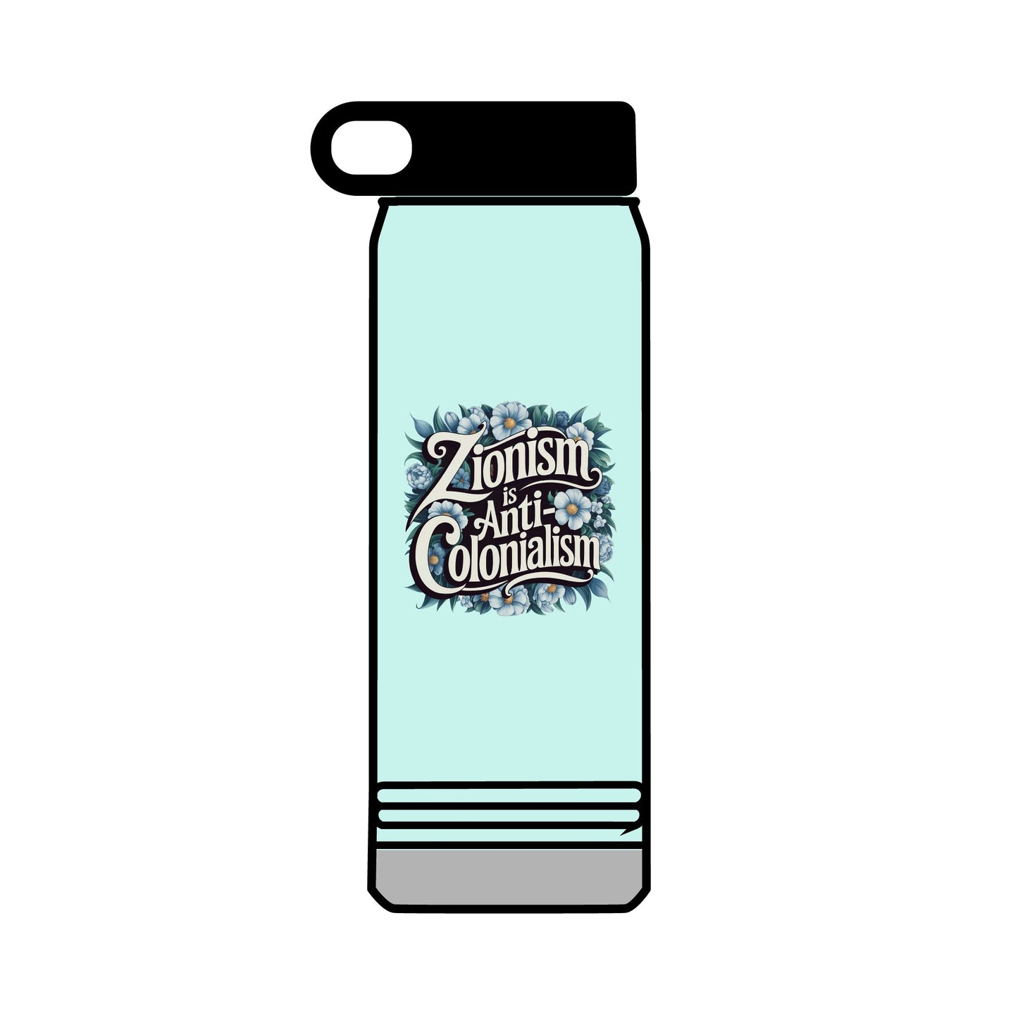 Water Bottle, 32oz - "Zionism is Anti-Colonialism" Flower Design (personalization available!)